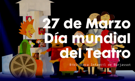 día mundial del teatro biblioteca infantil